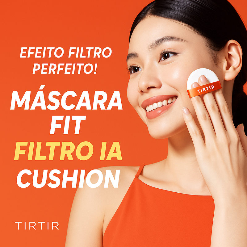 Base Cushion TIRTIR Mask Fit AI Filter 18g – Cobertura 72h, Controle da Oleosidade e Efeito Filtro Instantâneo