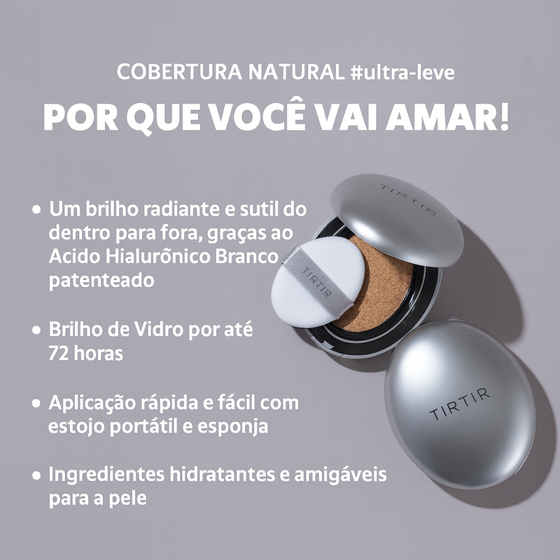 Base Cushion TIRTIR Mask Fit Aura 18g – Cobertura Impecável, Hidratação 72h e Efeito Radiante